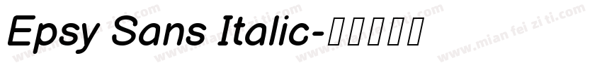 Epsy Sans Italic字体转换